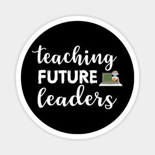 Teaching Future Leaders Magnet